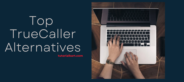 Top Truecaller Alternatives 2025